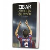 Eibar el triunfo del tesón