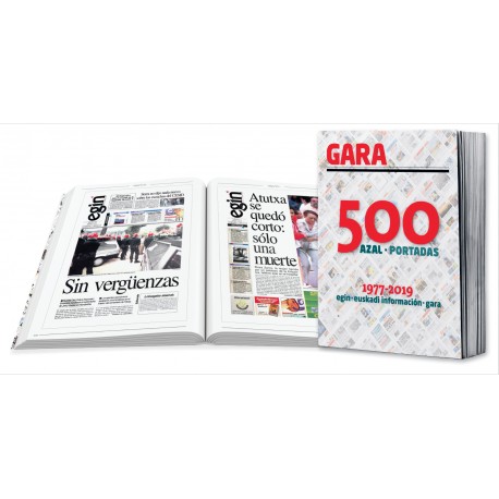 500 portadas:1977-2019.Egin.Euskadi información-Gara