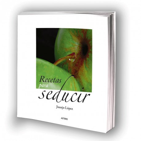 Recetas para seducir